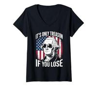 Femme It's Only Treason If You Lose Humour Historique Satirique T-Shirt avec Col en V