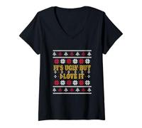 Femme It's Ugly But I Love It Funny Christmas Ugly Christmas T-Shirt avec Col en V