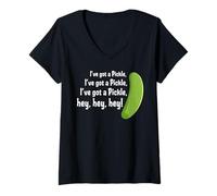 Femme I've Got A Pickle Hey T-Shirt avec Col en V