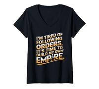 Femme J’en AI Marre De Suivre Les Ordres, Il Est Temps De T-Shirt avec Col en V