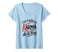 Femme J'adore voir le karma faire son truc en toute droiture T-Shirt avec Col en V