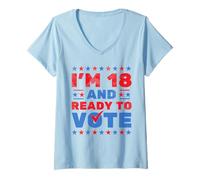 Femme J'Ai 18 Ans et Je suis prêt à Voter, première élection électorale 2024 T-Shirt avec Col en V