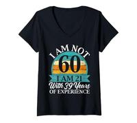 Femme J'Ai 21 Ans avec 39 Ans d'expérience Joyeux 60e Anniversaire T-Shirt avec Col en V