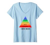 Femme J'ai besoin | Hiérarchie des besoins de Maslow | Psychologie T-Shirt avec Col en V