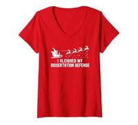 Femme J'ai défendu ma thèse en traîneau | Soutenance de thèse de Noël T-Shirt avec Col en V