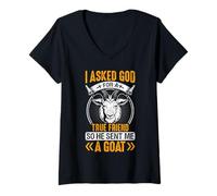 Femme J'Ai demandé à Dieu Un véritable ami Alors il m'a envoyé Une chèvre T-Shirt avec Col en V