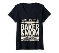 Femme J'Ai Deux titres : Baker et Mom Rock Them Both T-Shirt avec Col en V