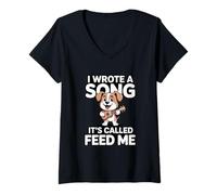 Femme J'Ai écrit Une Chanson Qui s'appelle Feed Me Dog T-Shirt avec Col en V