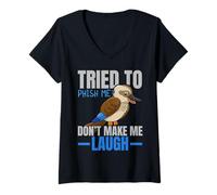 Femme J'Ai essayé de m'hameçonner, ne me Fais Pas Rire, Amoureux des Oiseaux, Kookaburra T-Shirt avec Col en V