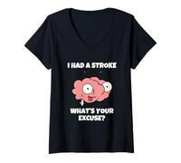 Femme J'Ai EU Un Accident Vasculaire Cérébral Quelle Est Votre T-Shirt avec Col en V