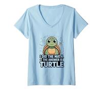 Femme J'Ai Fait Le calcul, la réponse est Turtle Student T-Shirt avec Col en V