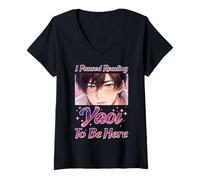 Femme J'Ai interrompu la Lecture de Yaoi pour être Ici T-Shirt avec Col en V