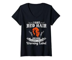 Femme J'Ai Les Cheveux Roux Parce Que Dieu savait Que J'avais Besoin d'une étiquette d'avertissement T-Shirt avec Col en V