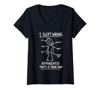 Femme J'Ai Mal dormi Mauvais Cou Mystère Douleur Sommeil T-Shirt avec Col en V