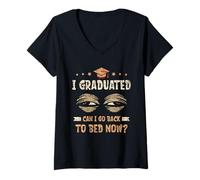 Femme J'Ai Obtenu Mon diplôme, Puis-Je Retourner au lit Maintenant, obtention de Mon diplôme d'études supérieures T-Shirt avec Col en V