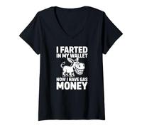 Femme J'Ai pété dans Mon Portefeuille Maintenant J'Ai de l'essence, de l'argent, Funny Donkey T-Shirt avec Col en V