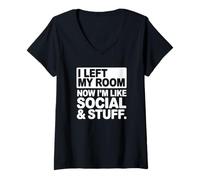 Femme J'Ai quitté ma Chambre Maintenant Je suis comme Social & Stuff T-Shirt avec Col en V