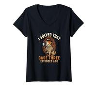 Femme J'Ai résolu Cette Affaire il y a Trois épisodes True Crime T-Shirt avec Col en V