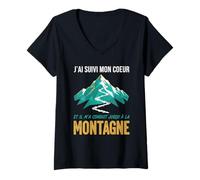 Femme J'Ai Suivi Mon Coeur Et Il m'a Conduit Jusqu'à La Montagne T-Shirt avec Col en V