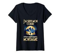 Femme J'Ai Suivi Mon Coeur Et Il m'a Conduit Jusqu'à La Montagne T-Shirt avec Col en V