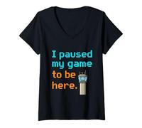 Femme J'Ai Suspendu Le Jeu pour Be Here Funny ATC Gaming Controller 1 T-Shirt avec Col en V