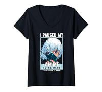 Femme J'Ai Suspendu Mon Anime pour être là, Mieux Vaut être Bon - Otaku T-Shirt avec Col en V