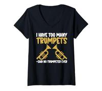 Femme J'Ai trop de trompettes, Dit « Pas de trompettiste, jamais de Trompette » T-Shirt avec Col en V