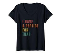Femme J'Ai Un Peptide pour Ça T-Shirt avec Col en V