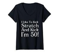 Femme J'aime Kick Stretch et Kick I'm 50 Funny T-Shirt avec Col en V