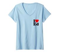 Femme J'aime Le CŒUR Ed Edward Edgar Eddie Edith Edmund T-Shirt avec Col en V