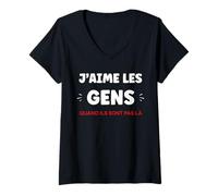 Femme J'aime Les Gens Quand Ils sont Pas la Humour insociable T-Shirt avec Col en V