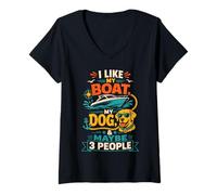 Femme J'aime Mon Bateau, Mon Chien et Peut-être 3 Personnes Qui Aiment Les Bateaux T-Shirt avec Col en V