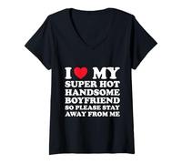 Femme J'aime Mon Beau Petit ami Super Chaud, Alors s'il Te plaît, Reste à l'écart T-Shirt avec Col en V