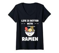 Femme Japanese Food Ramens Quote Life is Better with Ramen T-Shirt avec Col en V