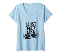 Femme J'avais Juste Envie de Courir T-Shirt avec Col en V