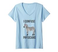 Femme Je confond Les médecins : Une drôle de maladie Chronique, Un zèbre T-Shirt avec Col en V