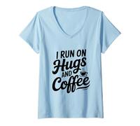 Femme Je Cours sur des câlins et du café pour l'âme caféinée T-Shirt avec Col en V