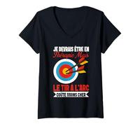 Femme Je Devrais Être en Thérapie mais Tir À l'arc Est Moins Cher T-Shirt avec Col en V