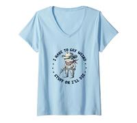 Femme Je Dois dire des Choses bizarres ou Je Vais Mourir avec Une drôle de Grenouille. Democracy T-Shirt avec Col en V