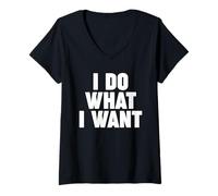 Femme Je Fais ce Que Je Veux T-Shirt avec Col en V