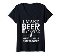 Femme Je Fais disparaître la bière Quel est Ton Super Pouvoir ? Bière drôle T-Shirt avec Col en V