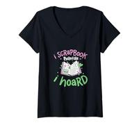 Femme Je Fais du Scrapbooking, Donc Je réserve de drôles d'artisans de Scrapbooking T-Shirt avec Col en V
