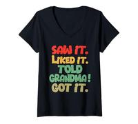 Femme Je l'ai vu, j'ai aimé, j'ai dit à grand-mère que c'était drôle T-Shirt avec Col en V