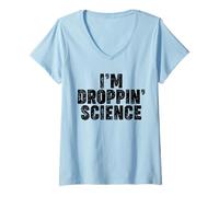 Femme Je Laisse Tomber LA Science T-Shirt avec Col en V