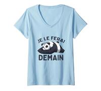 Femme Je Le Ferai Demain Panda Mignon Qui Dort Paresseux Humour T-Shirt avec Col en V