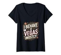 Femme Je me comporte à Vegas : Vacances drôles à Las Vegas T-Shirt avec Col en V