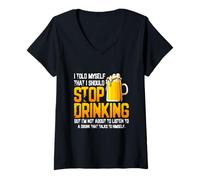 Femme Je me suis Dit Que Je devais arrêter de Boire de la bière T-Shirt avec Col en V