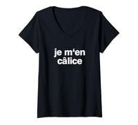 Femme Je m'en calisse Français Paris Citation Français Citation T-Shirt avec Col en V