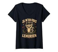 Femme Je M'en Fous Je suis Un Lémurien - Lémurien Mignon T-Shirt avec Col en V
