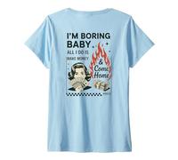 Femme Je m'ennuie, bébé, Tout ce Que Je Fais C'est Gagner de l'argent et rentrer à la Maison T-Shirt avec Col en V